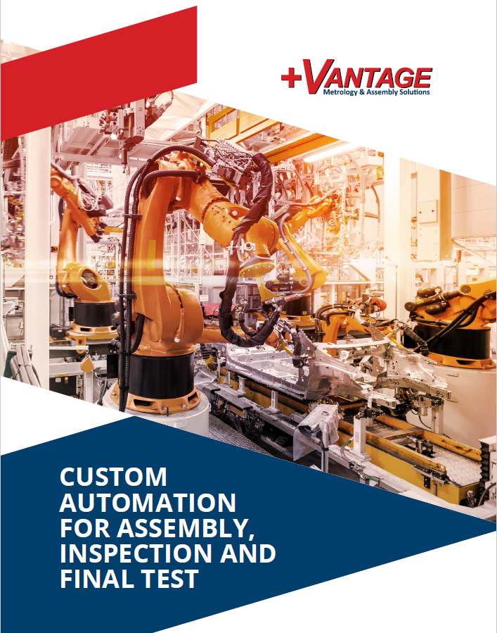+Vantage CorporationCustom Engineering for Automation and Assembly eBook!
